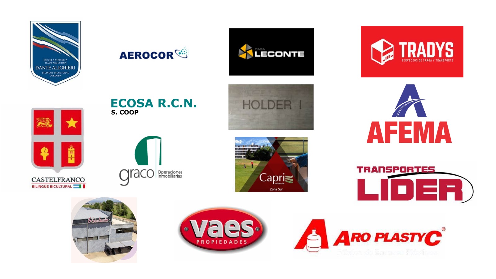 Clientes de El Centinela: Dante Alighieri, Aerocor, Leconte, Tradys, Castelfranco, Ecosa, Graco, Holder, Afema, Transportes Lider, Vaes Propiedades, Aro Plastyc